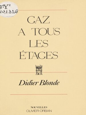 cover image of Gaz à tous les étages